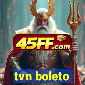 tvn boleto